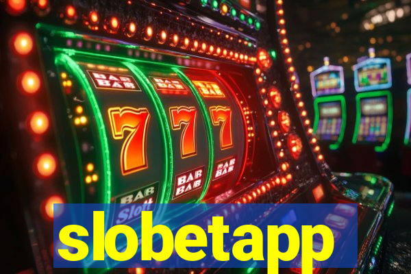 slobetapp