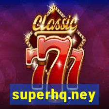 superhq.ney