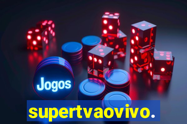 supertvaovivo.