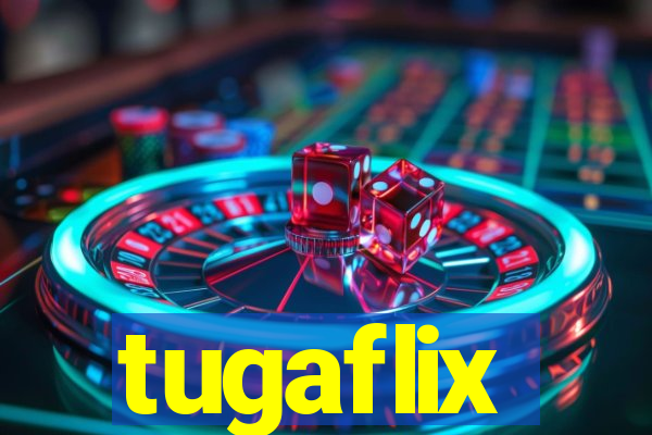 tugaflix