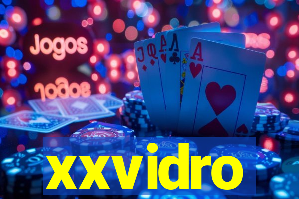 xxvidro